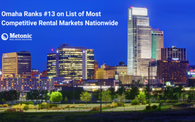 Omaha Ranks #13 on List of Most Competitive Rental Markets Nationwide